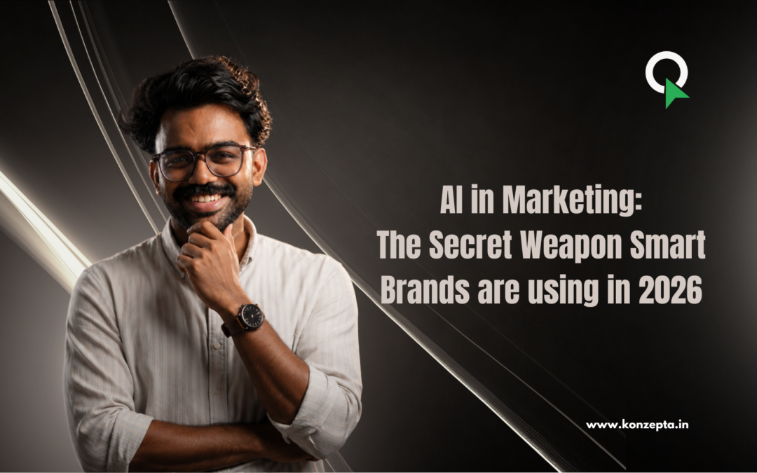 AI in Marketing: The Secret Weapon Smart Brands Are Using in 2026