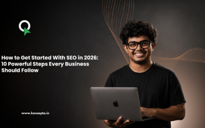 How to Get Started With SEO in 2026: 10 Powerful Steps Every Business Should Follow