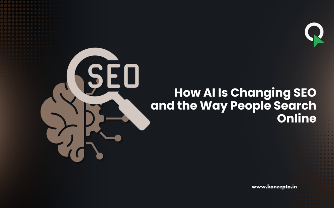 How AI Is Changing SEO and the Way People Search Online